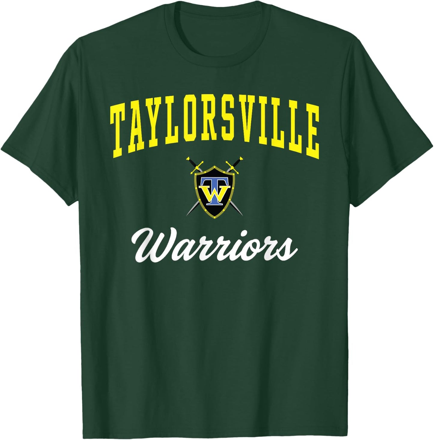 Taylorsville High School Warriors T-Shirt - T-Shirt | Forest
