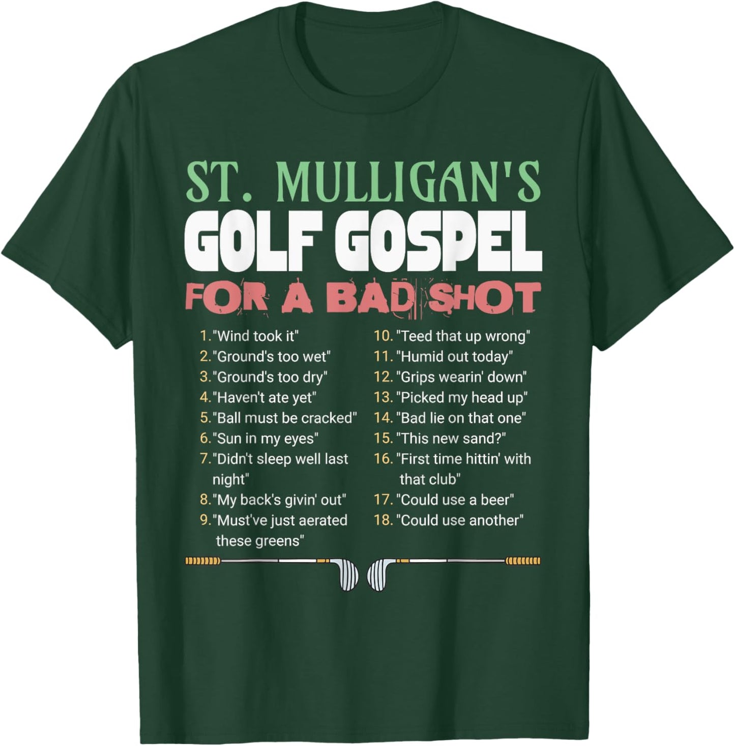 Funny Golf St.Mulligan's Excuses For a Bad Shot Funny Golfer T-Shirt - T-Shirt | Forest