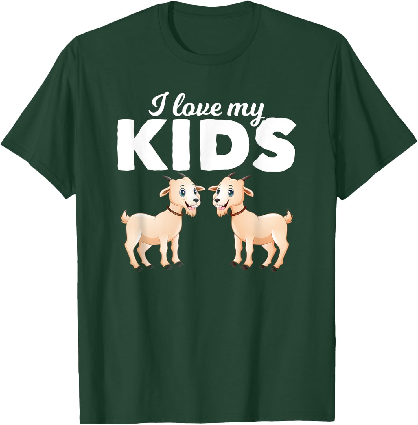 I Love My Kids Goat T-Shirt - T-Shirt | Forest