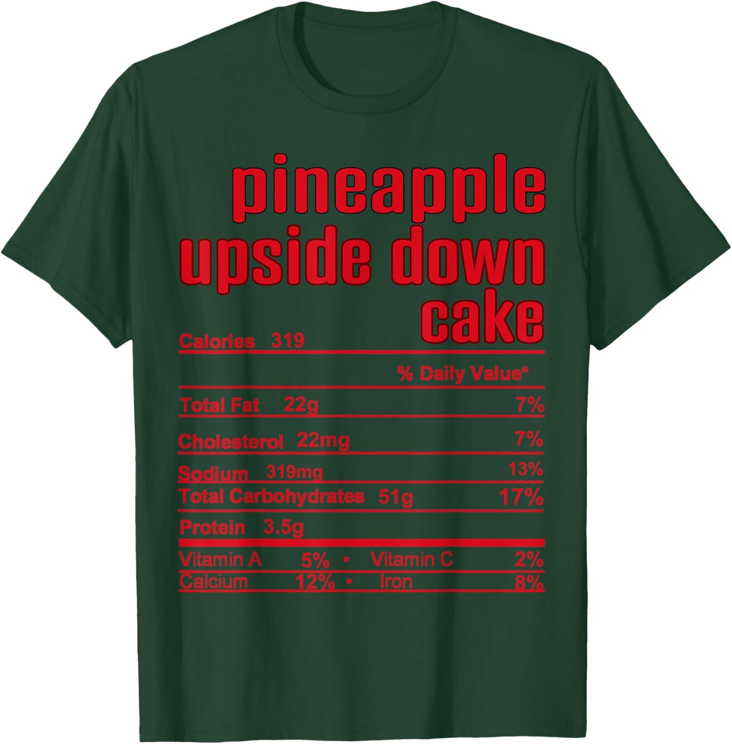 Thanksgiving Christmas Pineapple Upside Down Nutrition Fact T-Shirt - T-Shirt | Forest