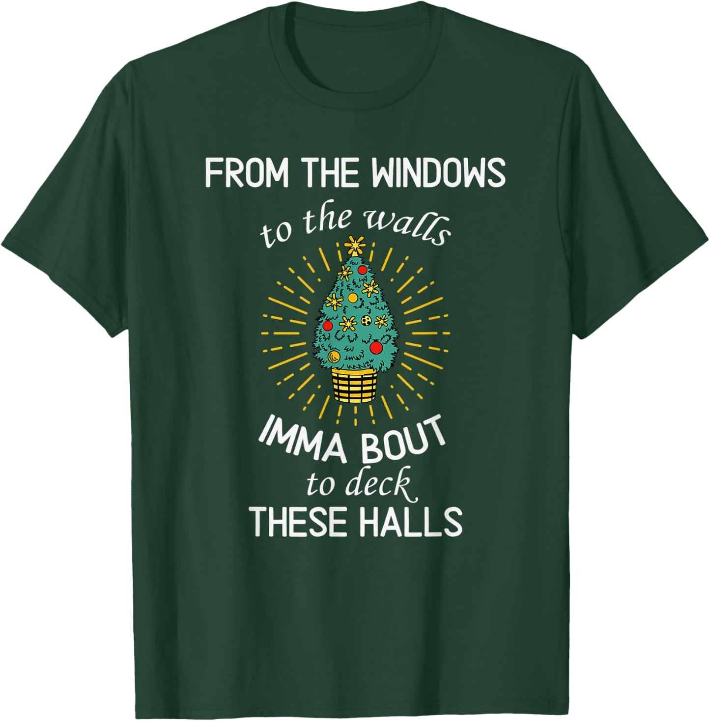 from The Windows to The Wall Christmas Tree Xmas T-Shirt - T-Shirt | Forest