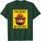 Smokey Bear Prevent Wildfires Vintage Sign Fire Prevention T-Shirt - T-Shirt | Forest