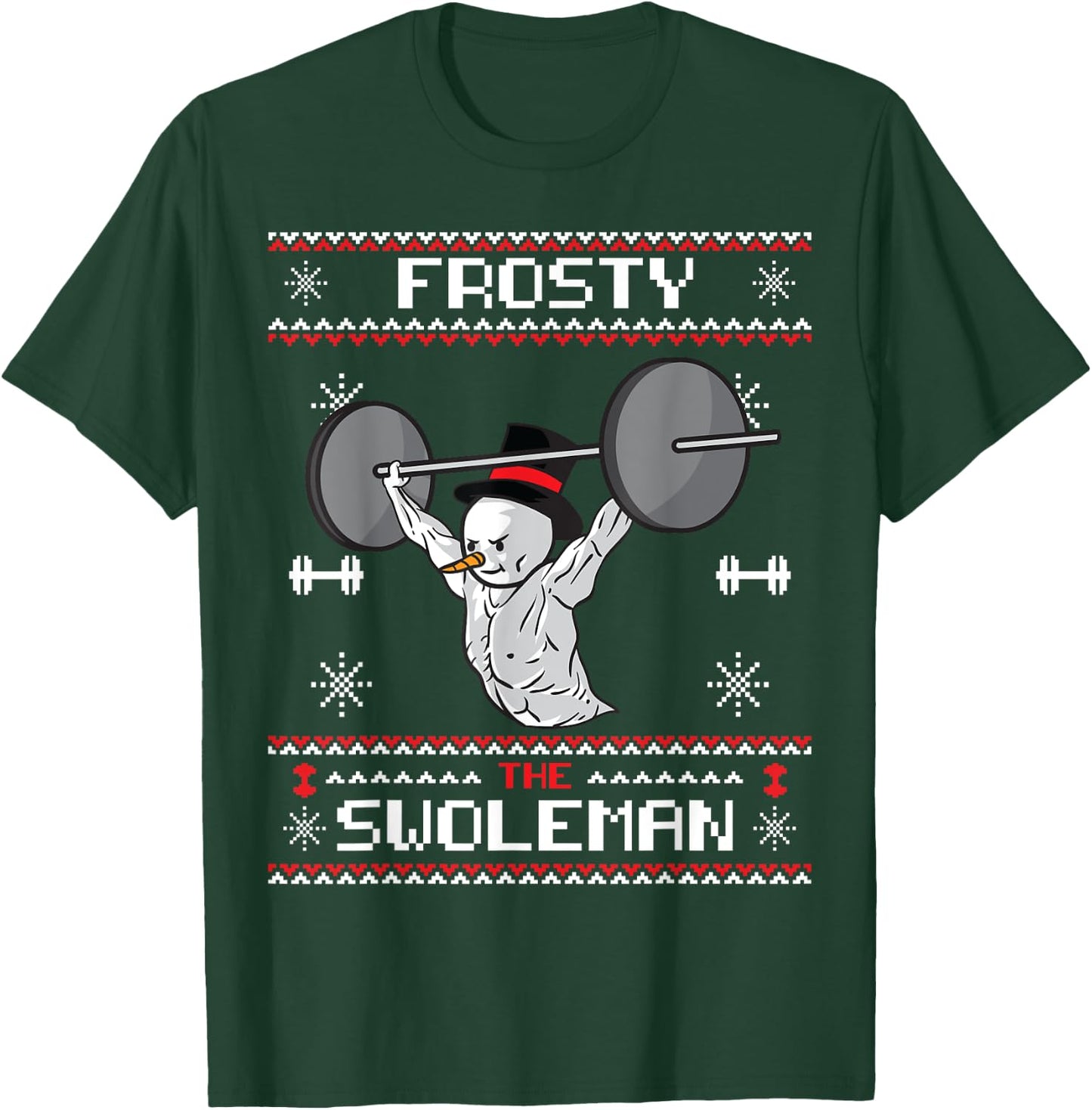 Frosty the Swoleman Ugly Christmas Sweater Funny Snowman Gym T-Shirt - T-Shirt | Forest
