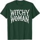 Witchy Woman T-Shirt - T-Shirt | Forest