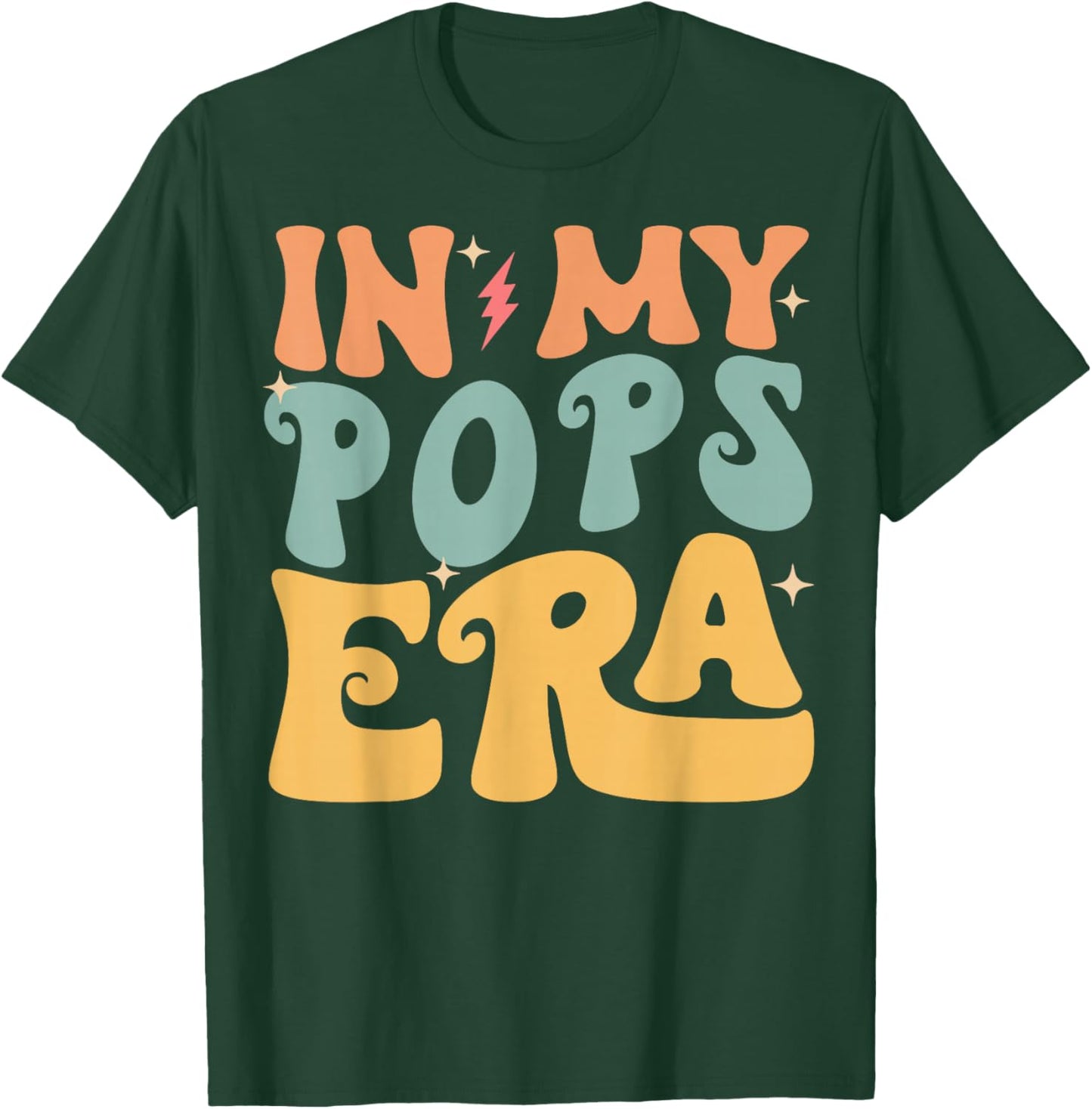 In My POPS Era Groovy Funny Grandpa Father's Day T-Shirt - T-Shirt | Forest