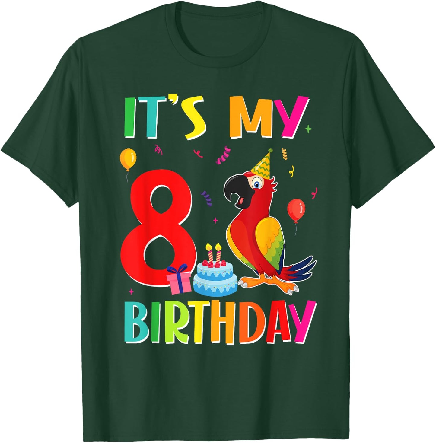 Its My 8th Birthday Parrot Bird Lover 8 Years Old T-Shirt - T-Shirt | Forest