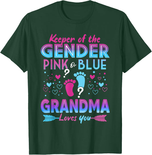 Keeper Of The Gender Pink Or Blue Grandma Loves You Reveal T-Shirt - T-Shirt | Forest