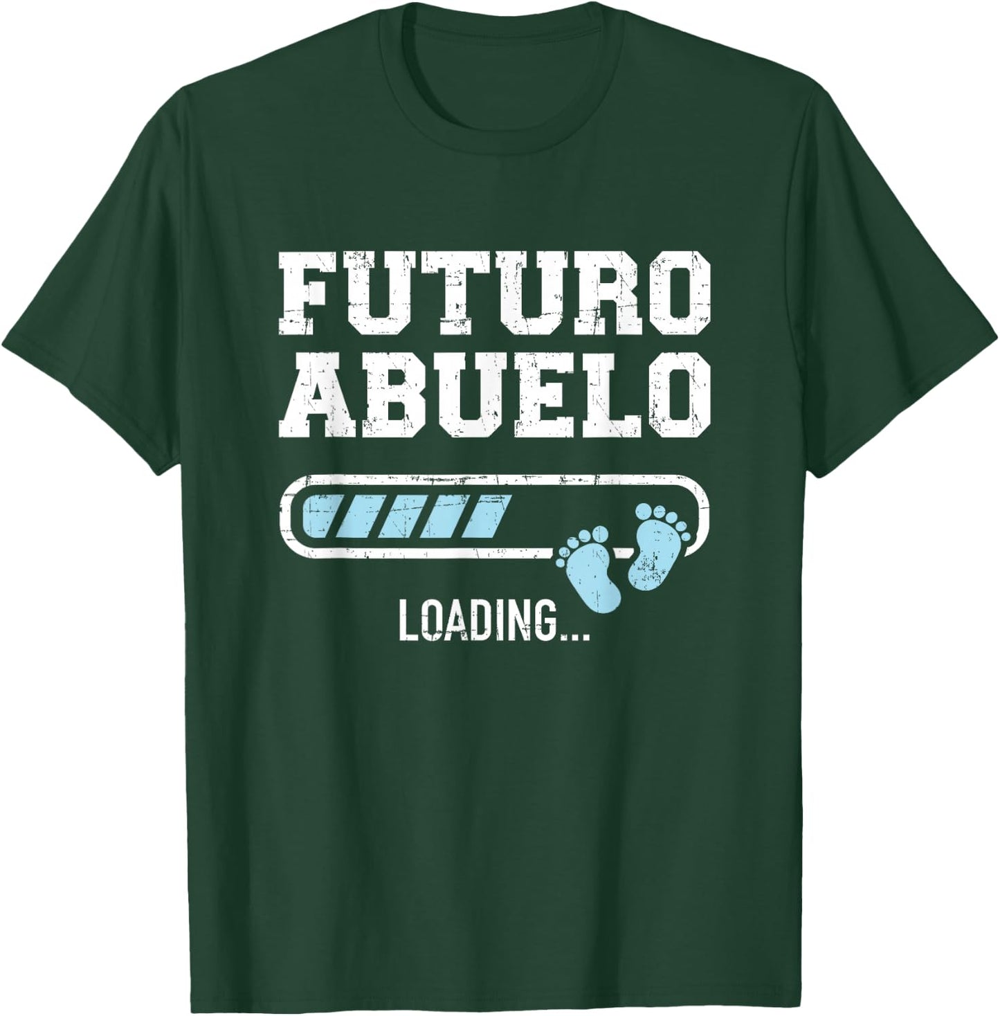 Futuro abuelo loading T-Shirt - T-Shirt | Forest