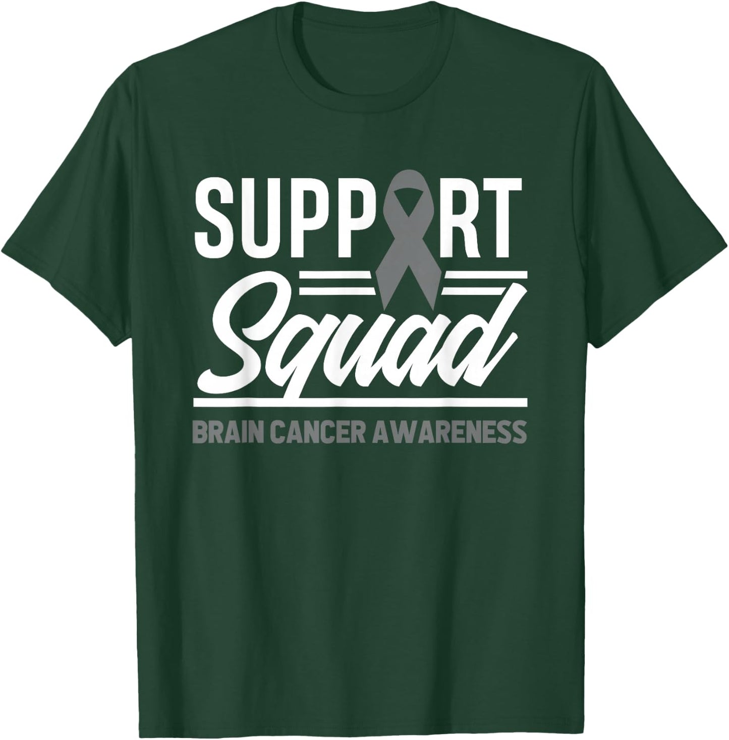 Support Squad Brain Tumor Support Brain Cancer Awareness T-Shirt - T-Shirt | Forest