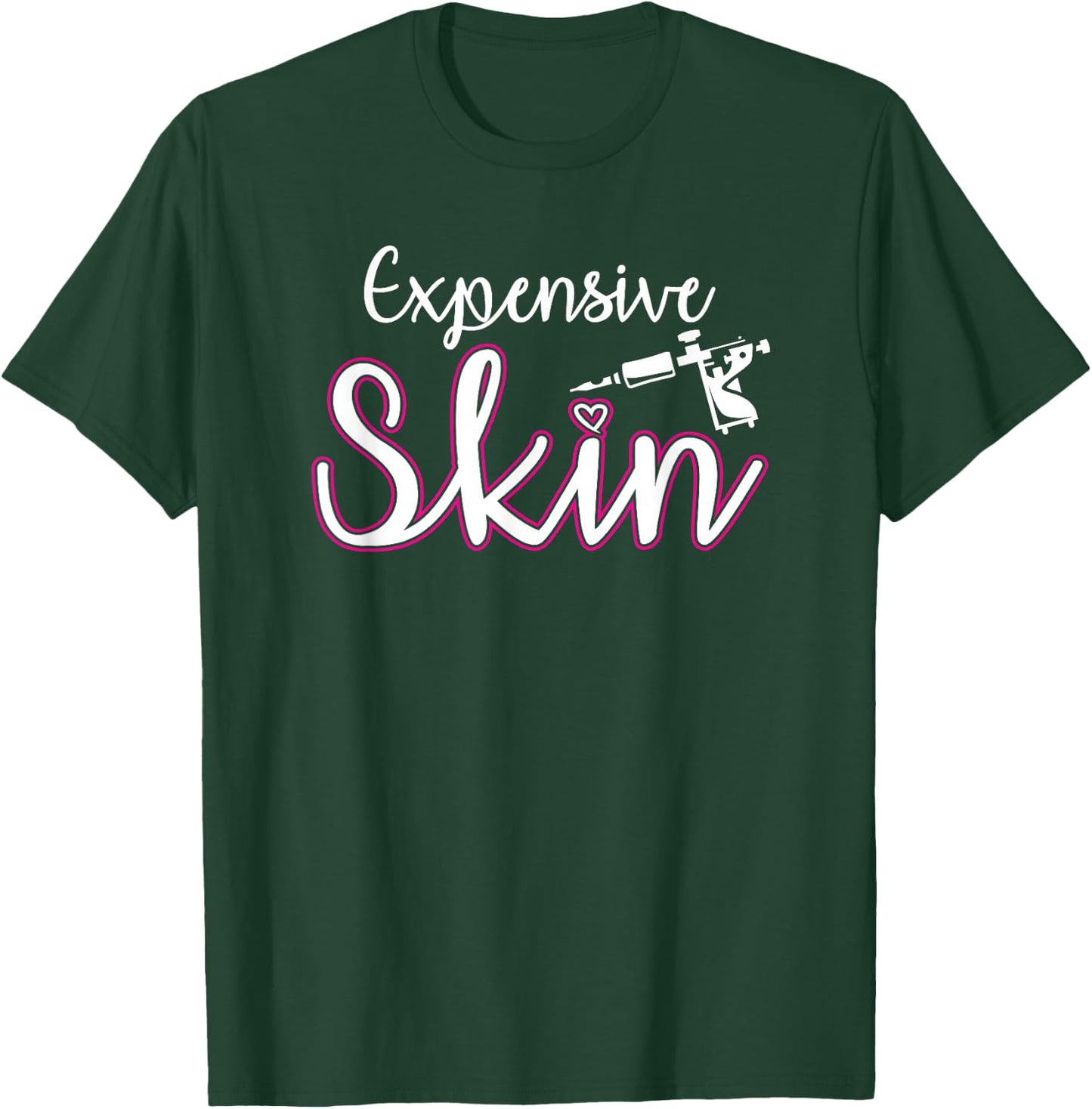 Expensive Skin Tattoo Artist Machine Inked Skin Beards T-Shirt - T-Shirt | Forest