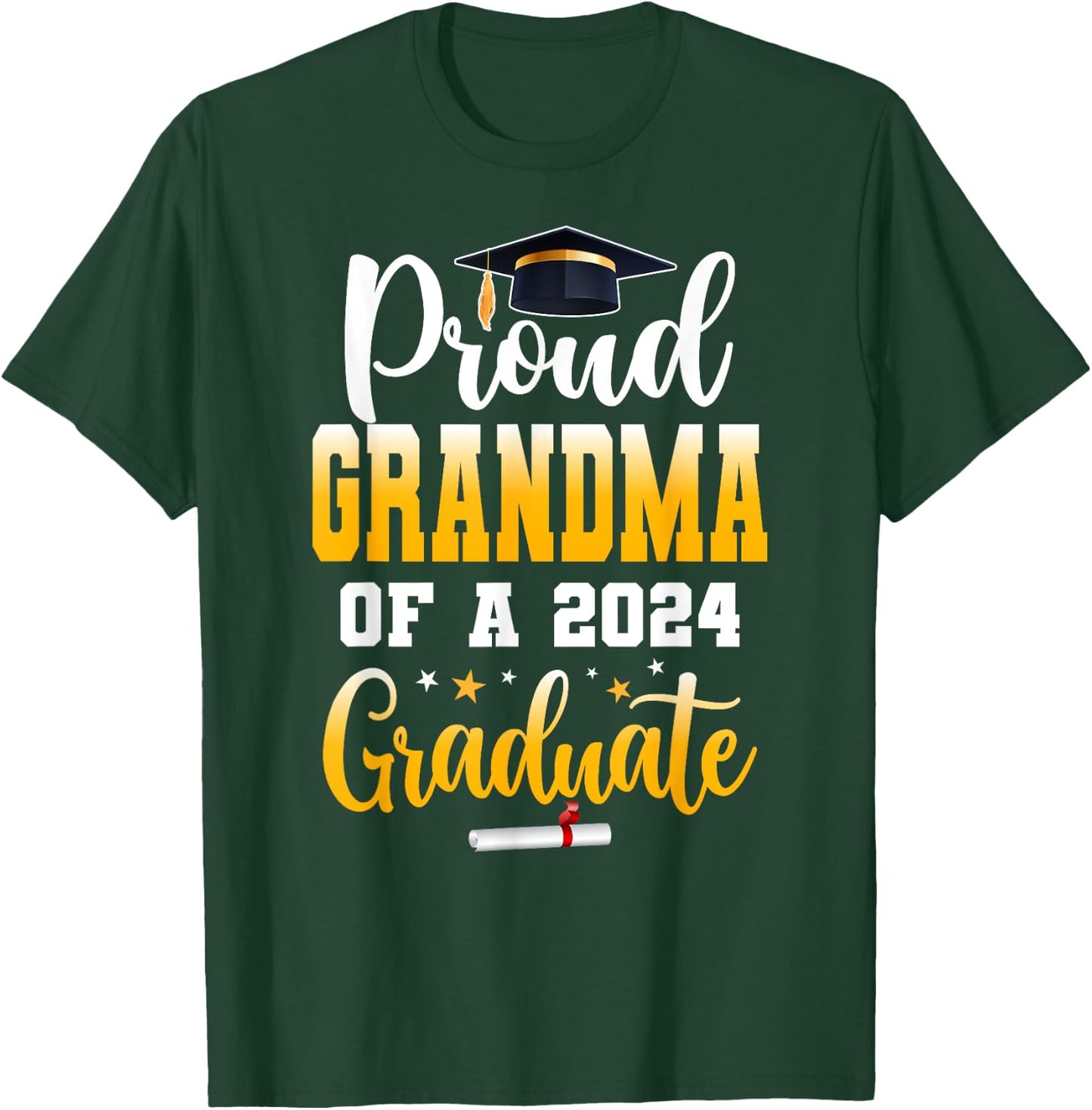 Proud Grandma Of A Class Of 2024 Graduate Senior Grandma T-Shirt - T-Shirt | Forest