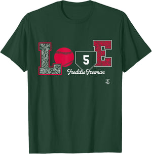 Freddie Freeman Love Player Gameday T-Shirt - T-Shirt | Forest
