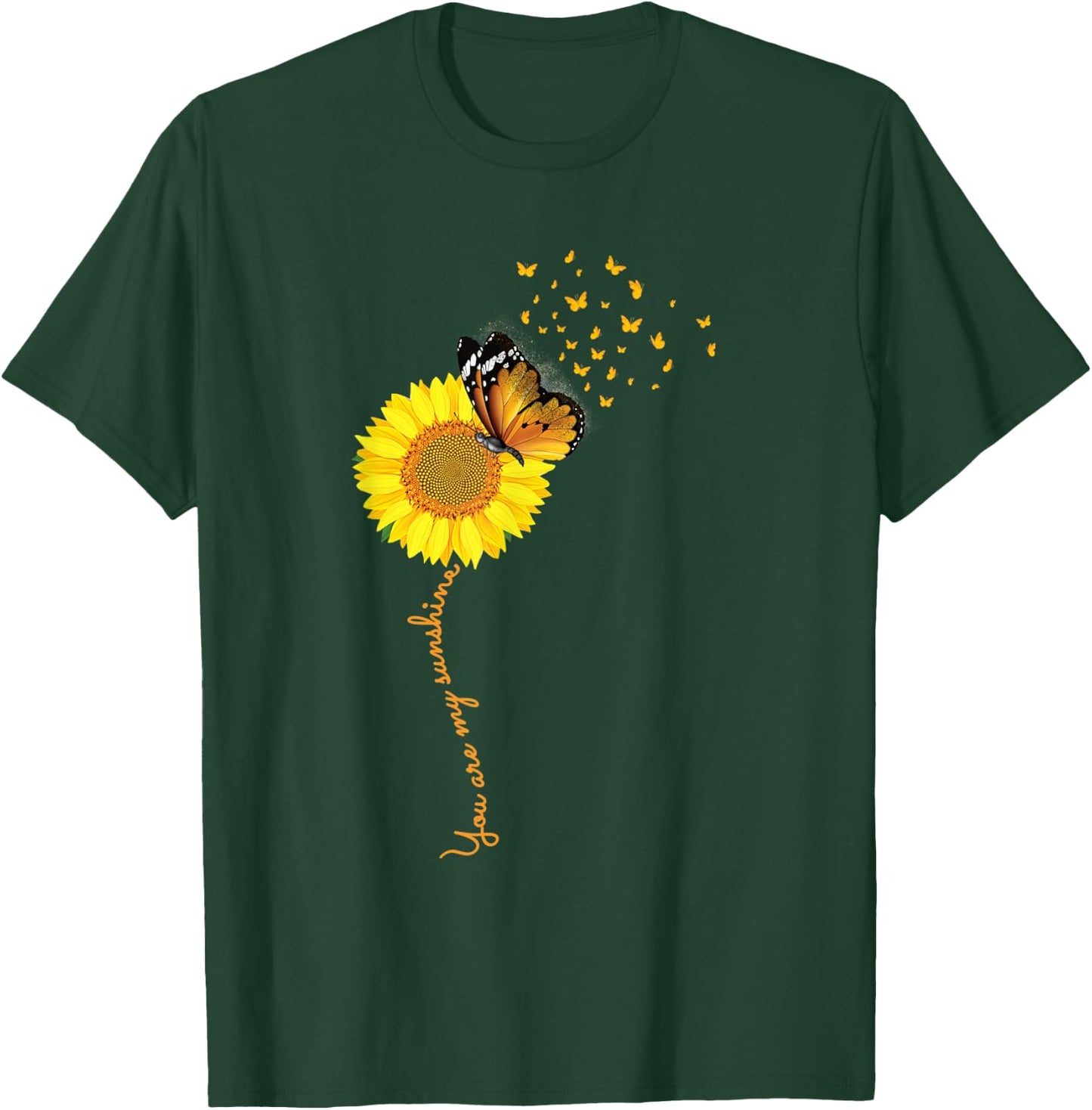 Sunflower You Are My Sunshine Butterflies Mom Gift T-Shirt - T-Shirt | Forest