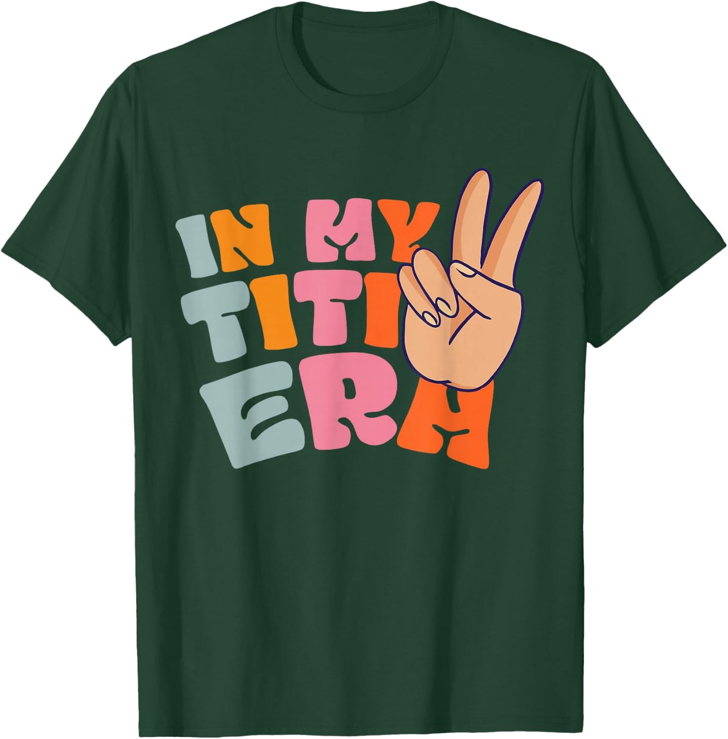 In My Titi Era T-Shirt - T-Shirt | Forest