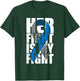 Her fight is my fight Diabetes T-Shirt - T-Shirt | Forest