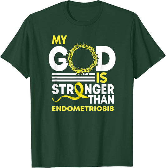 Faith My God Is Stronger Than Endometriosis Awareness T-Shirt - T-Shirt | Forest