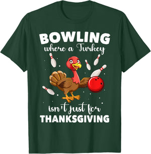 Turkey Bowling Thanksgiving Bowler Strike Spare Bowling T-Shirt - T-Shirt | Forest