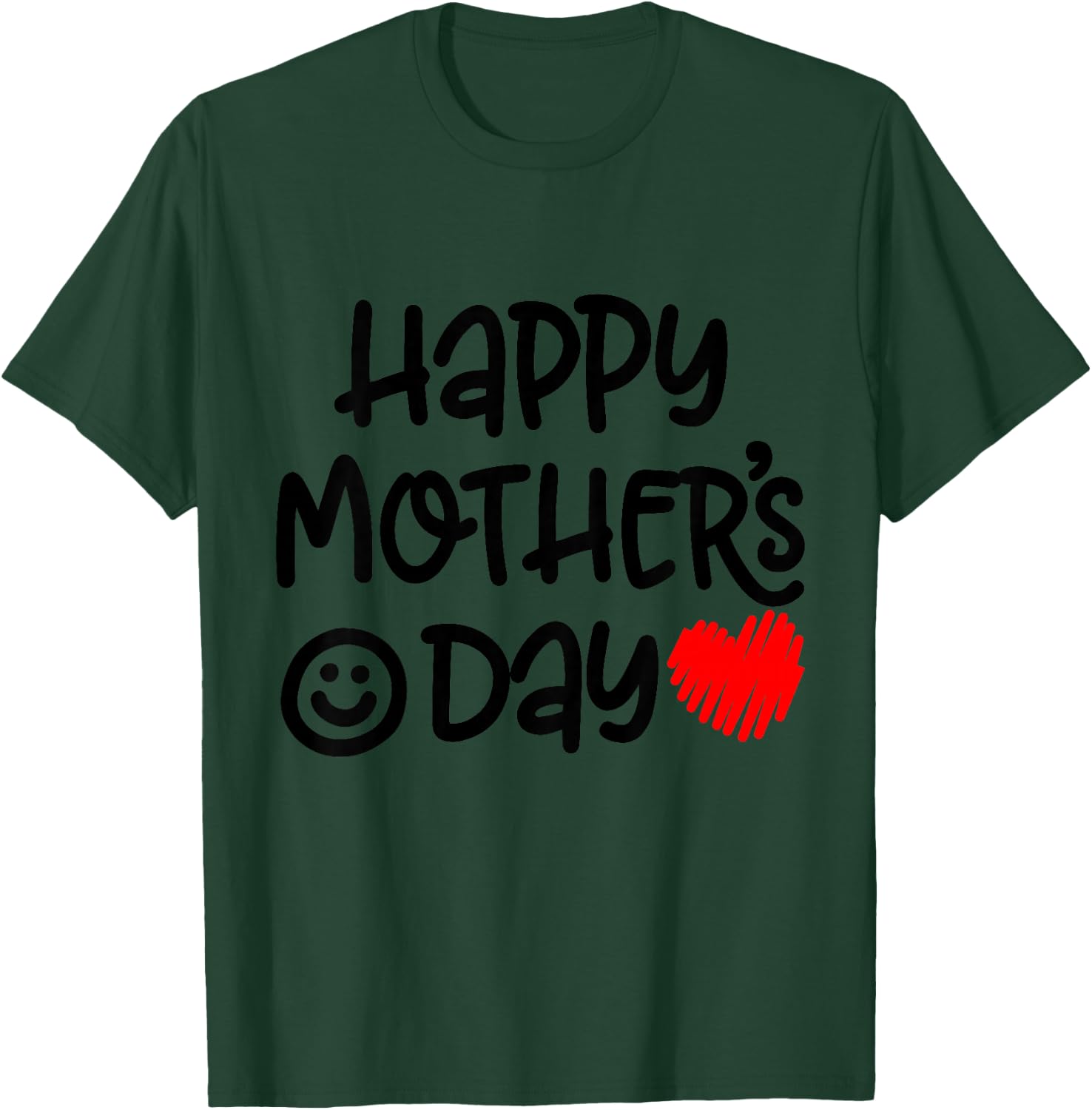 Happy Mothers Day for Toddler and Baby Funny Sayings for Mom T-Shirt - T-Shirt | Forest