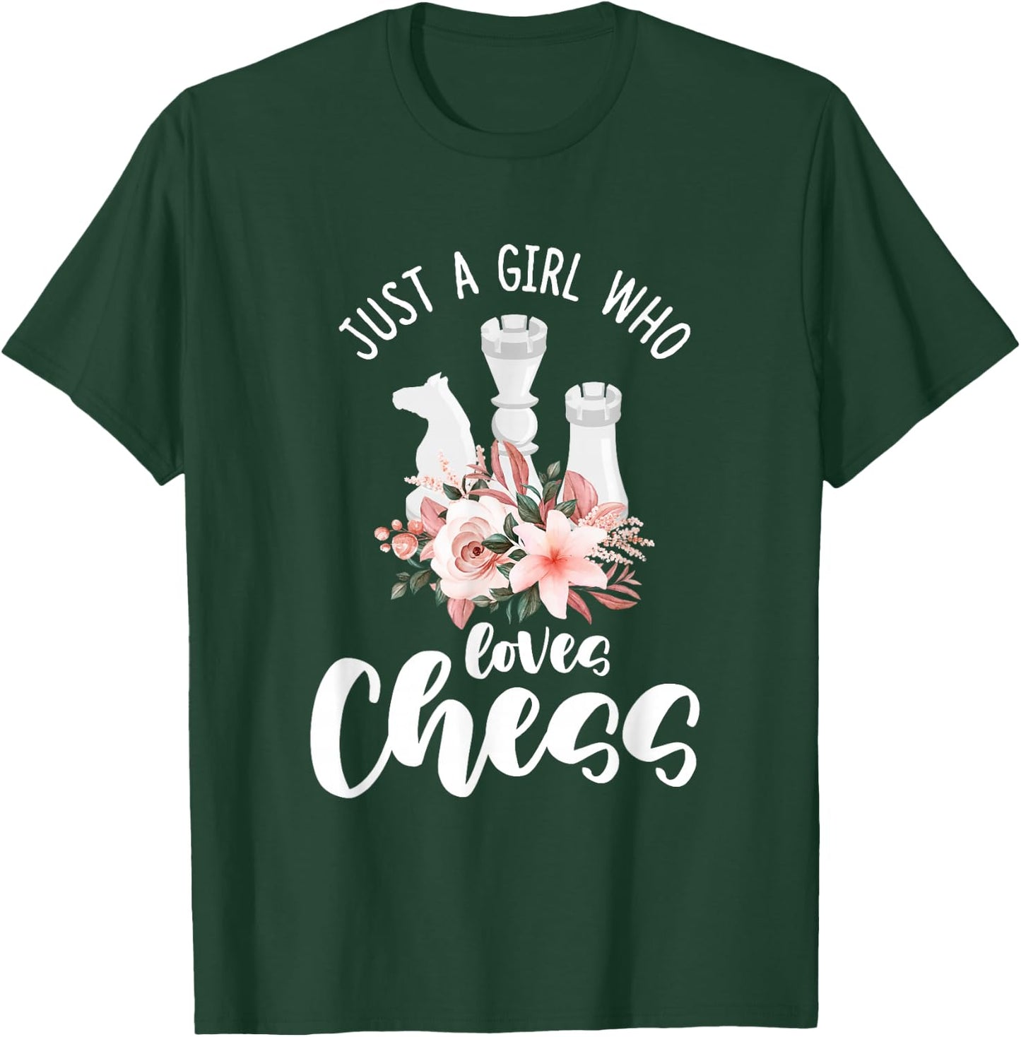 Just a Girl Who Loves Chess T-Shirt - T-Shirt | Forest