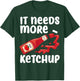 Funny Ketchup Lover Gift Men Women Kids Tomato Table Sauce T-Shirt - T-Shirt | Forest