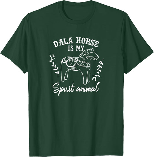 Dala Horse Is My Spiritual Animal Swedish Horse Equestrian T-Shirt - T-Shirt | Forest