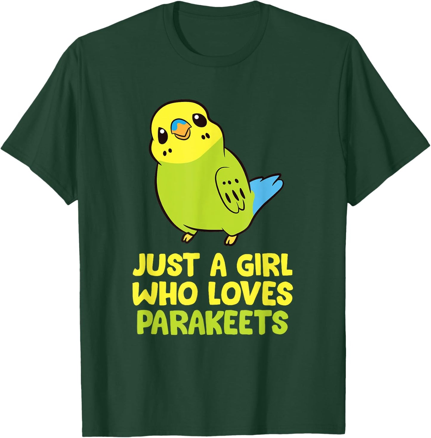 Just a Girl Who Loves Parakeets Funny Parakeet T-Shirt - T-Shirt | Forest