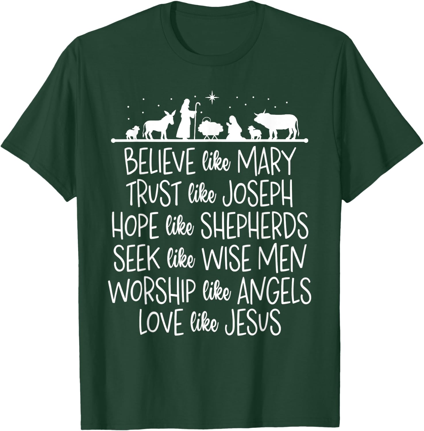 Believe Like Mary Trust Like Joseph Praying Christmas Hopes T-Shirt - T-Shirt | Forest