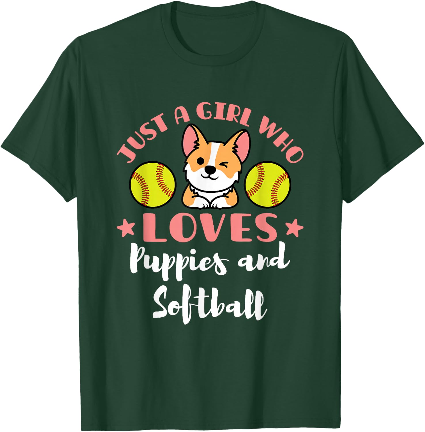 Just a Girl Who Loves Puppies and Softball T-Shirt - T-Shirt | Forest