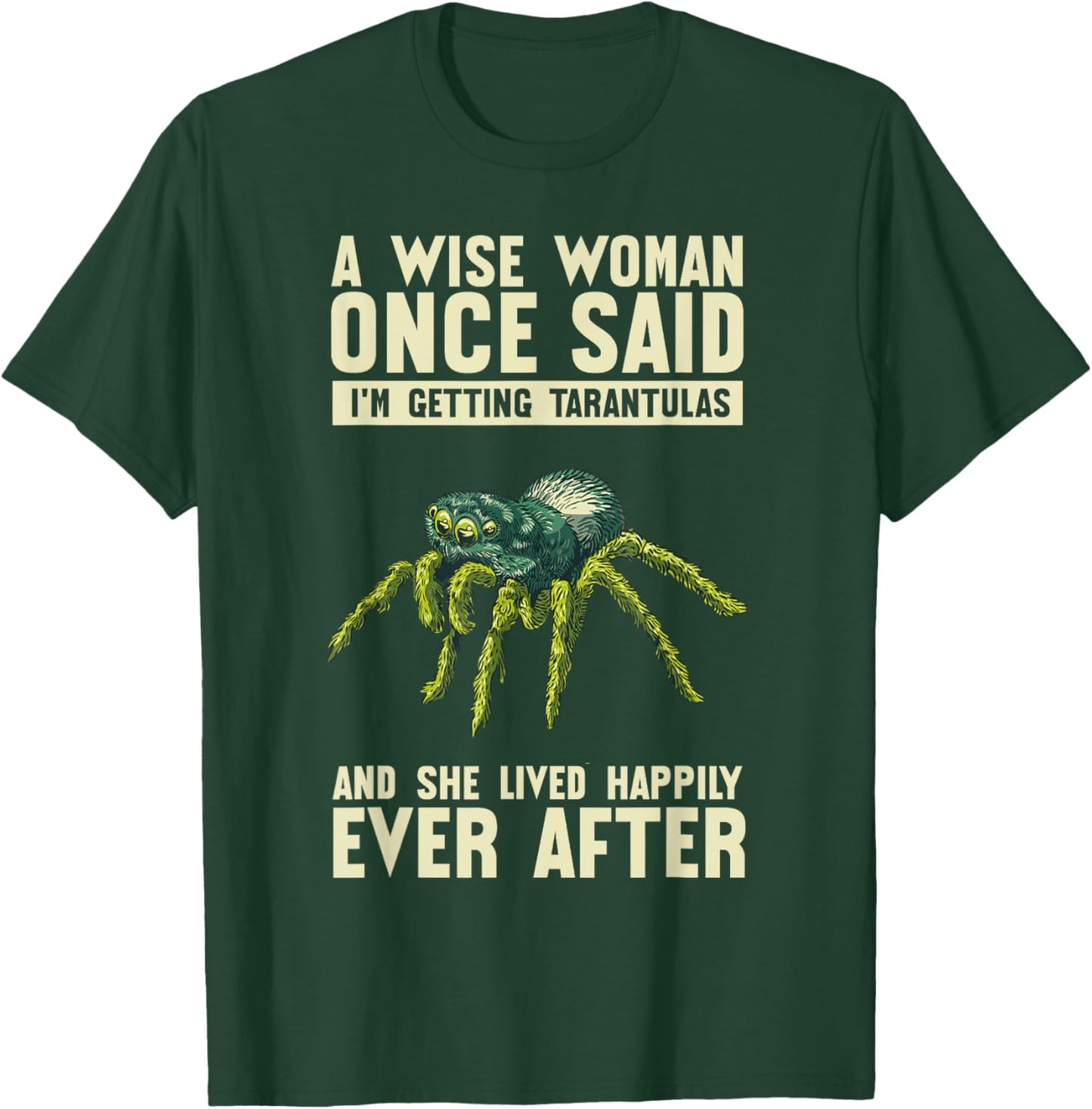 Spider Food Enclosure Hide Substrate Tarantula Owner T-Shirt - T-Shirt | Forest