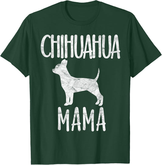 Vintage Chihuahua Mama Gift Chi-chi Mom Pet Dog Owner Mother Women Girls Kids T-Shirt - T-Shirt | Forest
