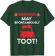 Warning May Spontaneously Talk Trains Sorry I Tooted Train T-Shirt - T-Shirt | Forest