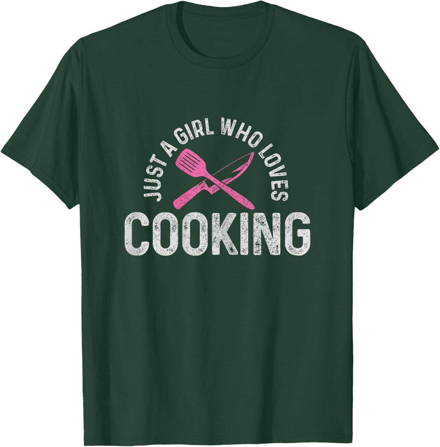 Chef Just A Girl Who Loves Cooking Cooking Chef Gift T-Shirt - T-Shirt | Forest