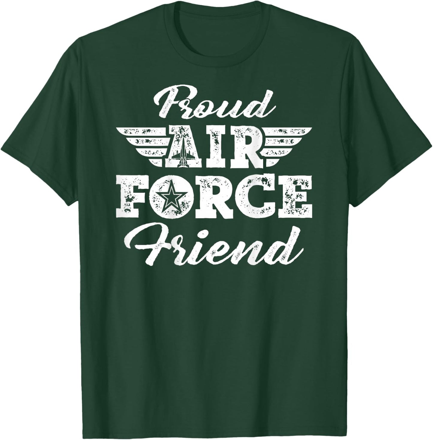 Proud US Air Force Friend Pride Military Family Buddy Gifts T-Shirt - T-Shirt | Forest