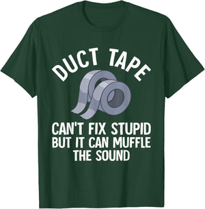 Funny Duct Tape Gift Women Duct Tape Lover Handyman T-Shirt - T-Shirt | Forest