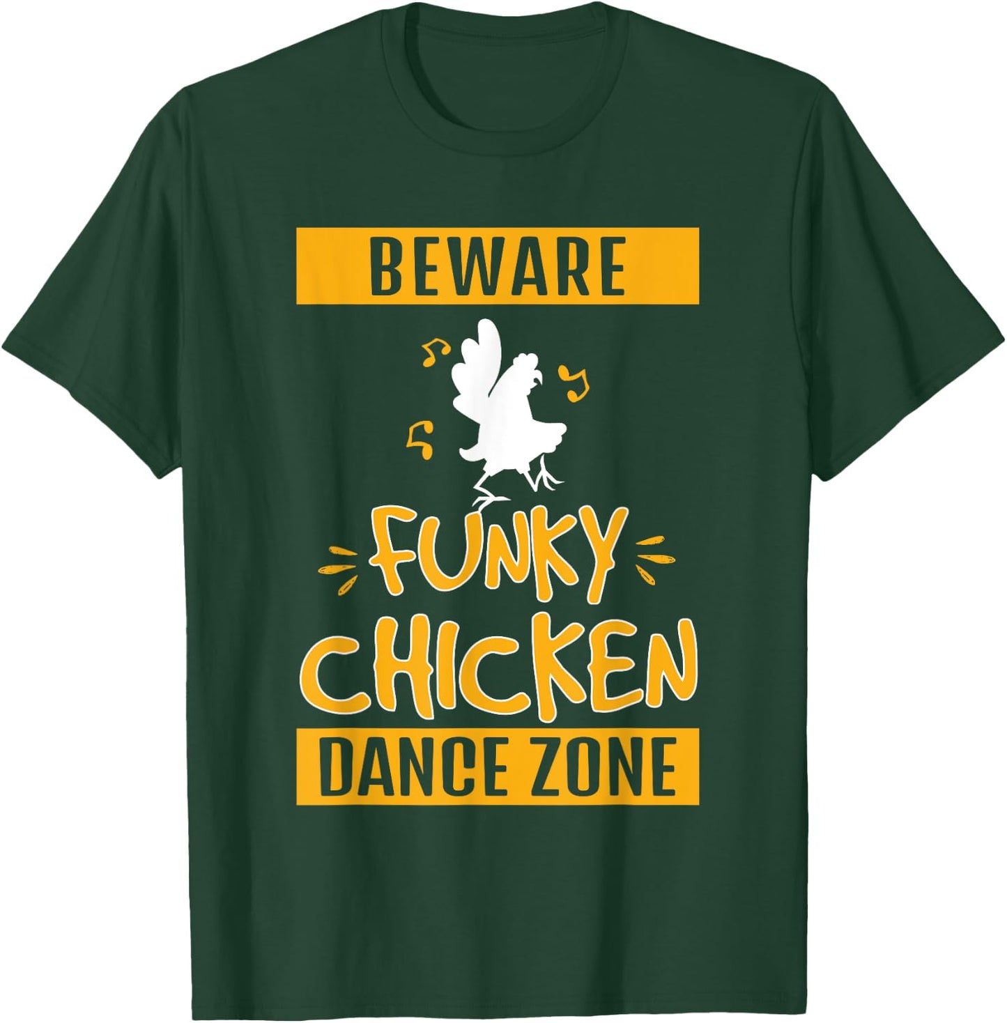 Funny Funky Chicken Dance Zone Chicken Dance Lovers T-Shirt - T-Shirt | Forest