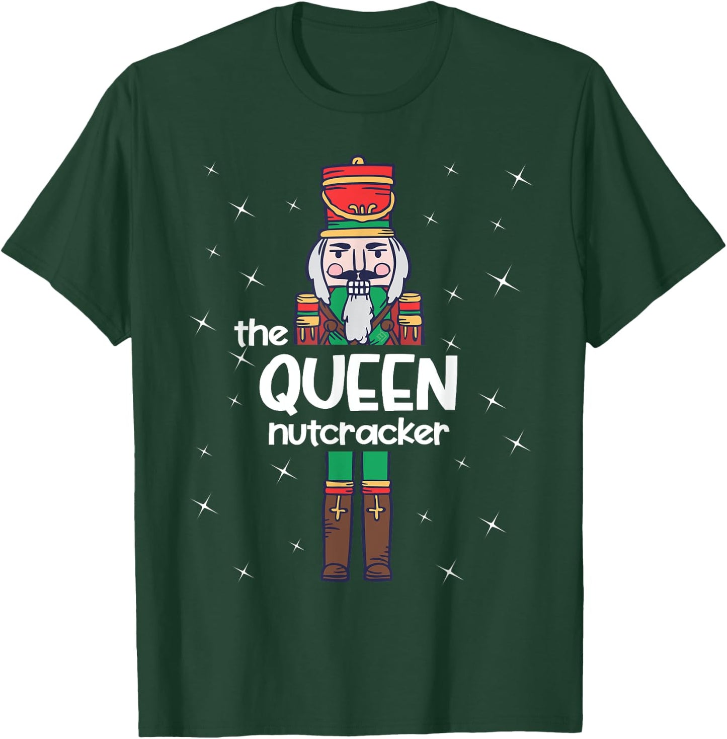 Queen Nutcracker Family Matching Funny Pajama T-Shirt - T-Shirt | Forest