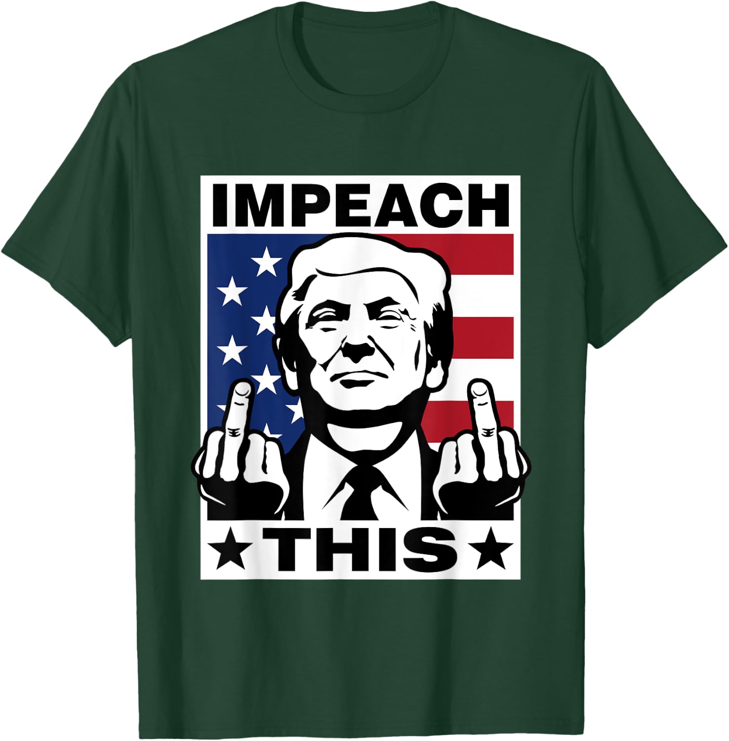 Trump Impeach This USA Fingers Funny 2020 T-Shirt - T-Shirt | Forest