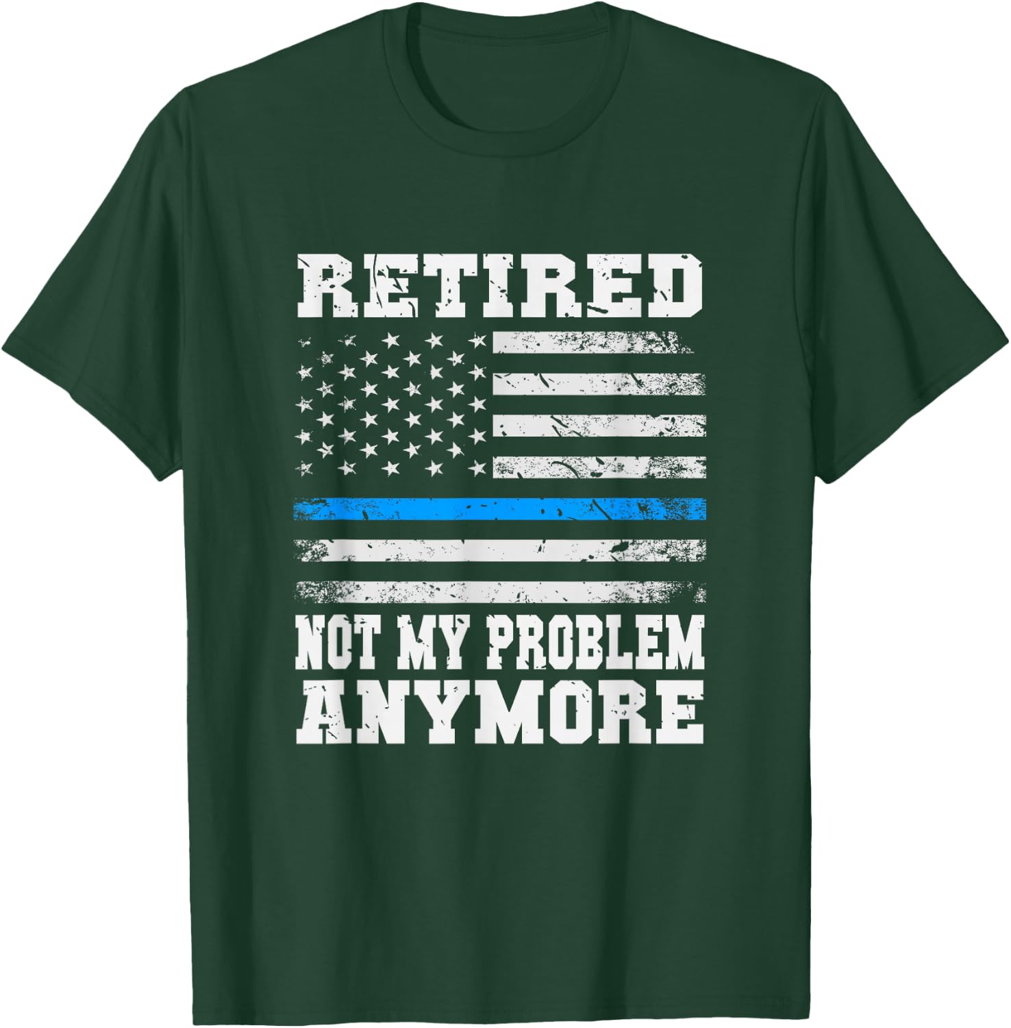 Retired Police Officer Policeman Retirement Gift USA Police T-Shirt - T-Shirt | Forest