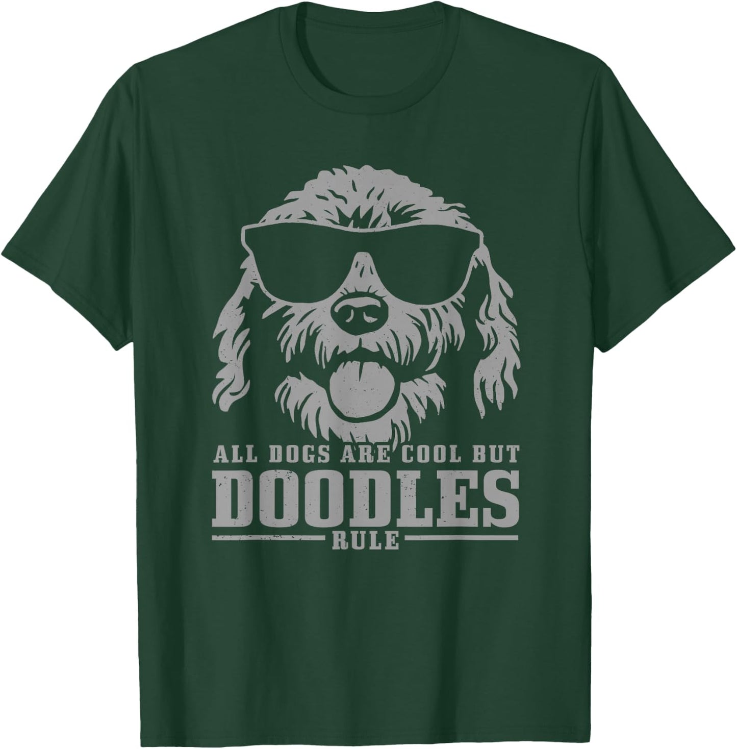 Goldendoodle Labradoodle All Dogs are Cool But Doodle Rule T-Shirt - T-Shirt | Forest