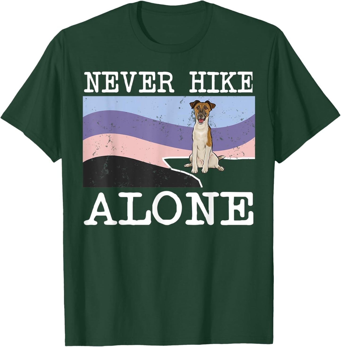 Never Hike Alone Smooth Fox Terrier Dog Hiking Men Women Kids T-Shirt - T-Shirt | Forest