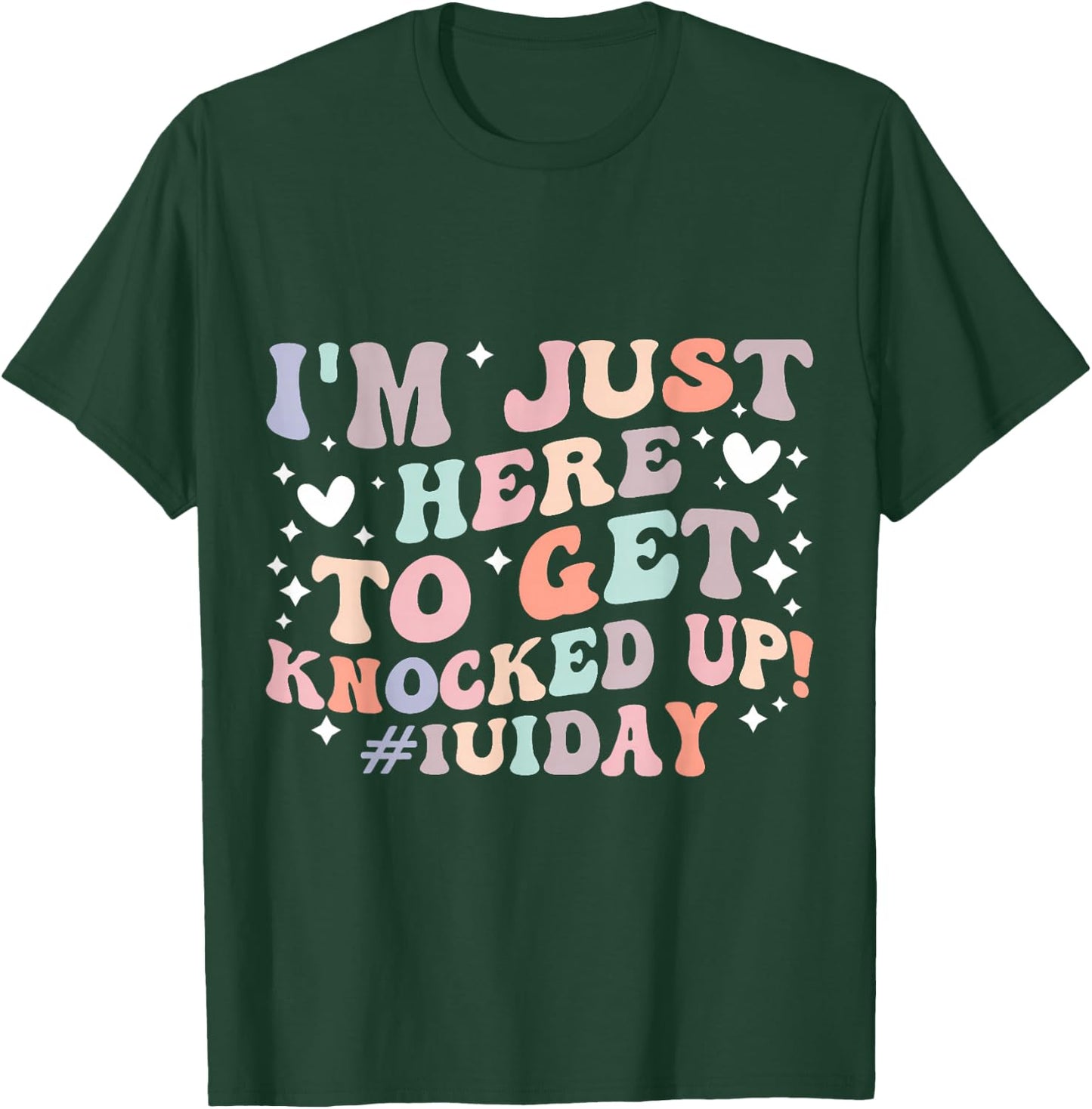 IUI Day Funny Intrauterine Insemination IUI Mom IUI Mother , Small, Black T-Shirt - T-Shirt | Forest