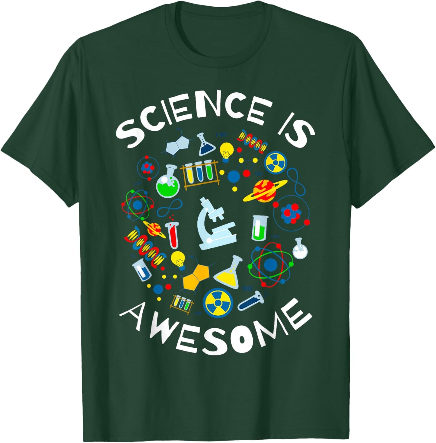 Science is Awesome Funny Geek Nerd Gift Teacher STEM Women Kids T-Shirt - T-Shirt | Forest