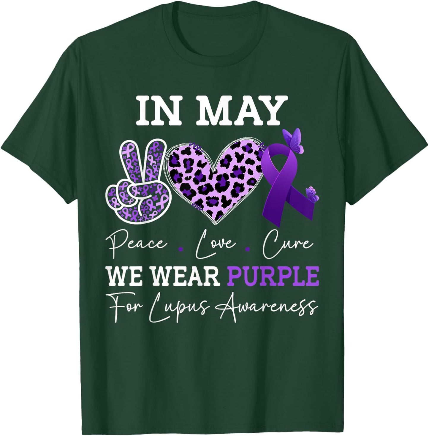 In May We Wear Purple Lupus awareness Ribbon Purple Lupus T-Shirt - T-Shirt | Forest