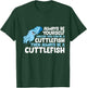 Always Be Yourself Unless You Can Be A Cuttlefish T-Shirt - T-Shirt | Forest