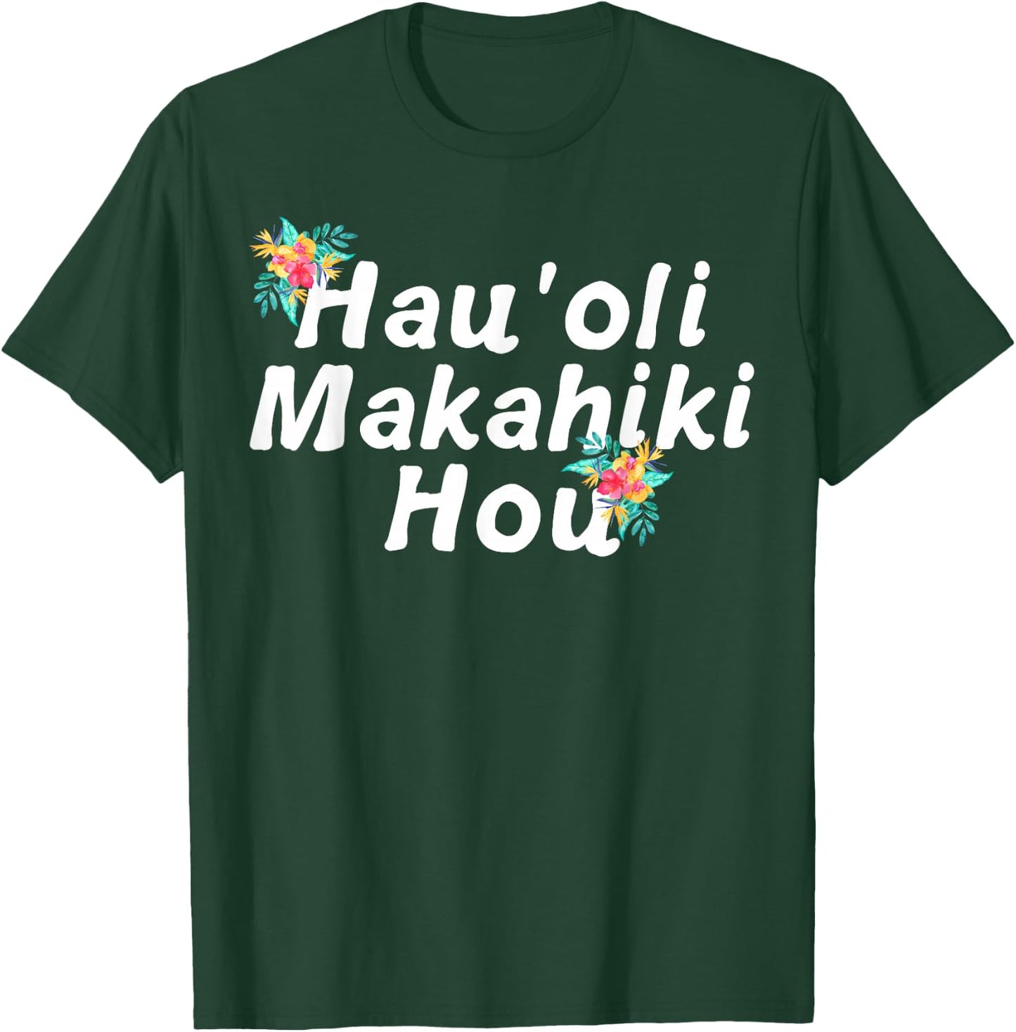 Hawaiian Happy New Year Hau'oli Makahiki Hou New Years Gift T-Shirt - T-Shirt | Forest