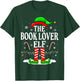 The Book Lover Elf Xmas Funny Reading Book Christmas Books T-Shirt - T-Shirt | Forest