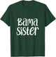Bama Sister Alabama Family Matching Sibling T-Shirt - T-Shirt | Forest