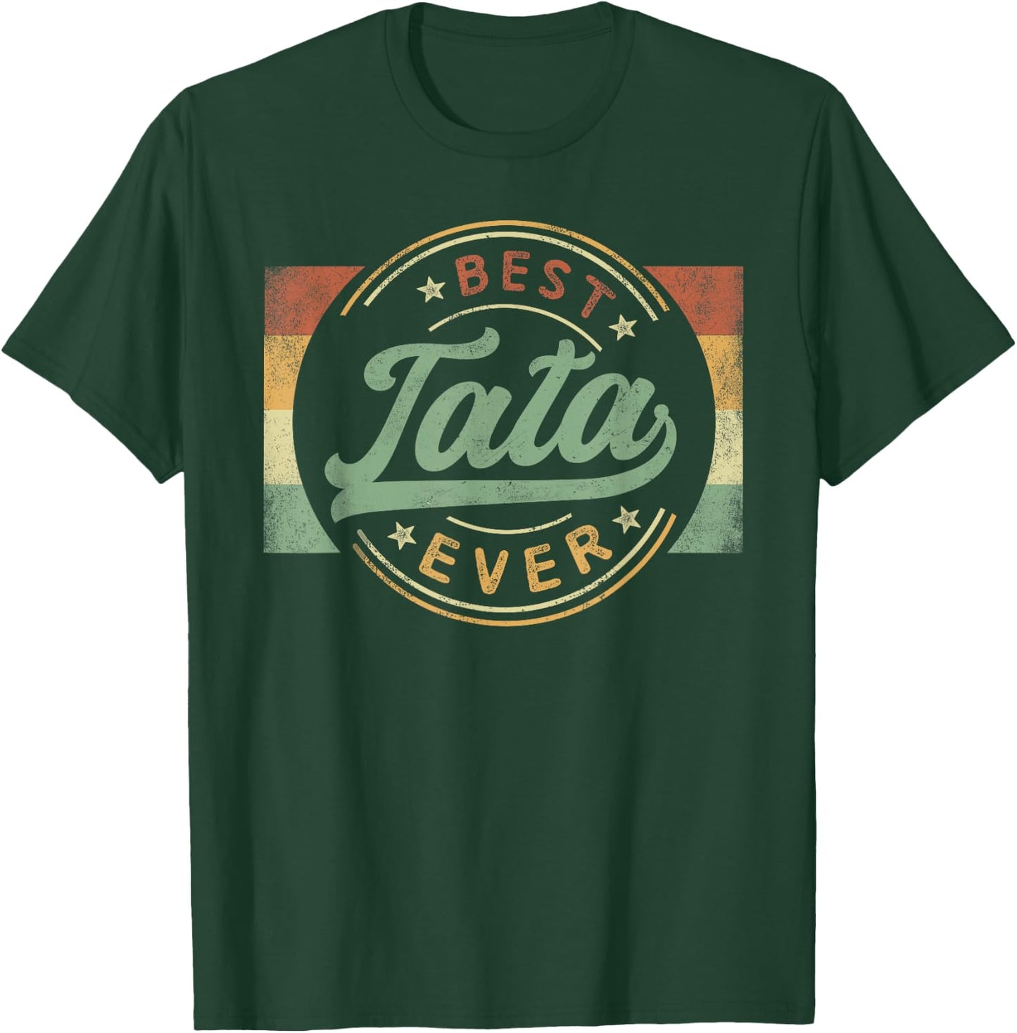 Best Tata Ever Emblem Father's Day Tata Gifts Grandpa T-Shirt - T-Shirt | Forest