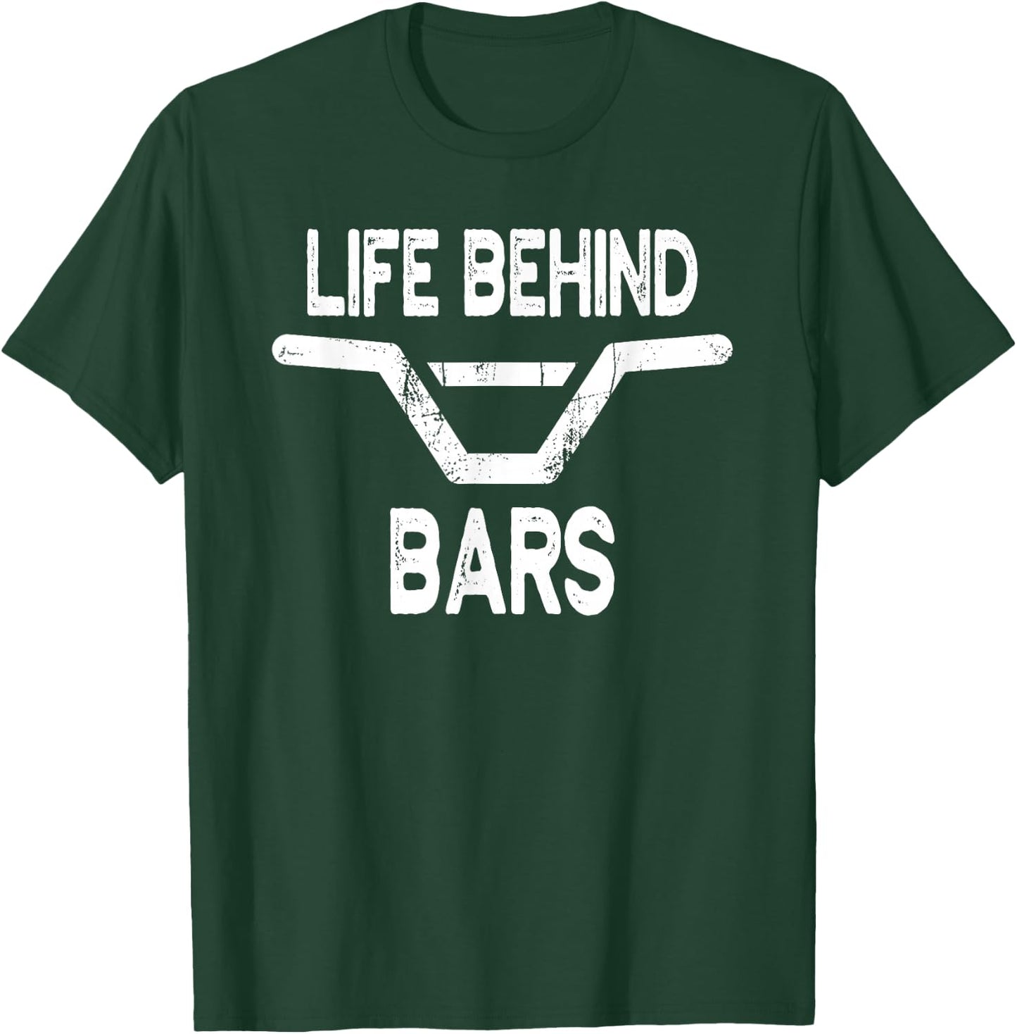 Life Behind Bars - Cycling Shirt for Bicyclists T-Shirt - T-Shirt | Forest