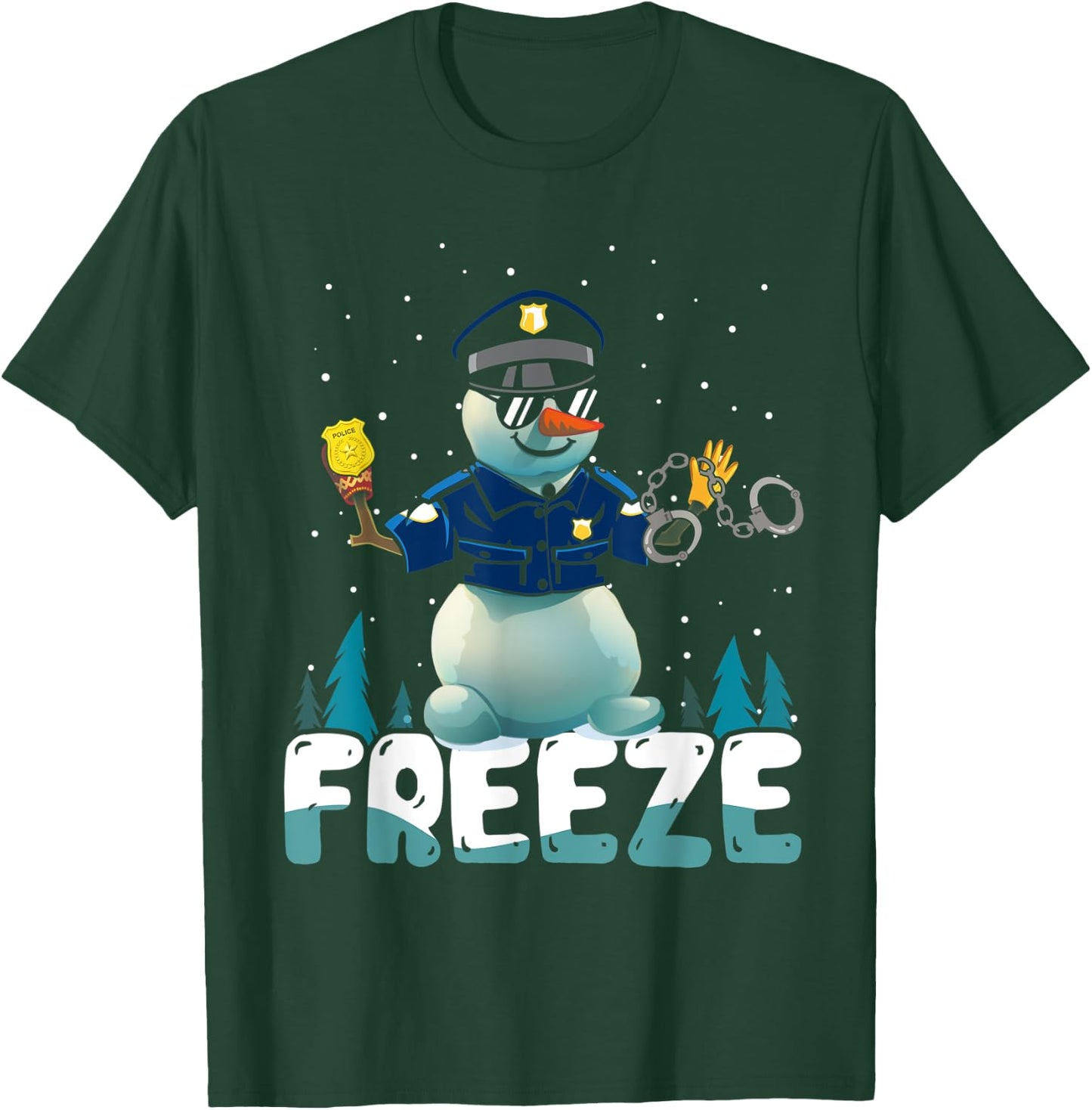 Police Freeze Cop Snowman Police Officer Xmas Ugly Christmas T-Shirt - T-Shirt | Forest